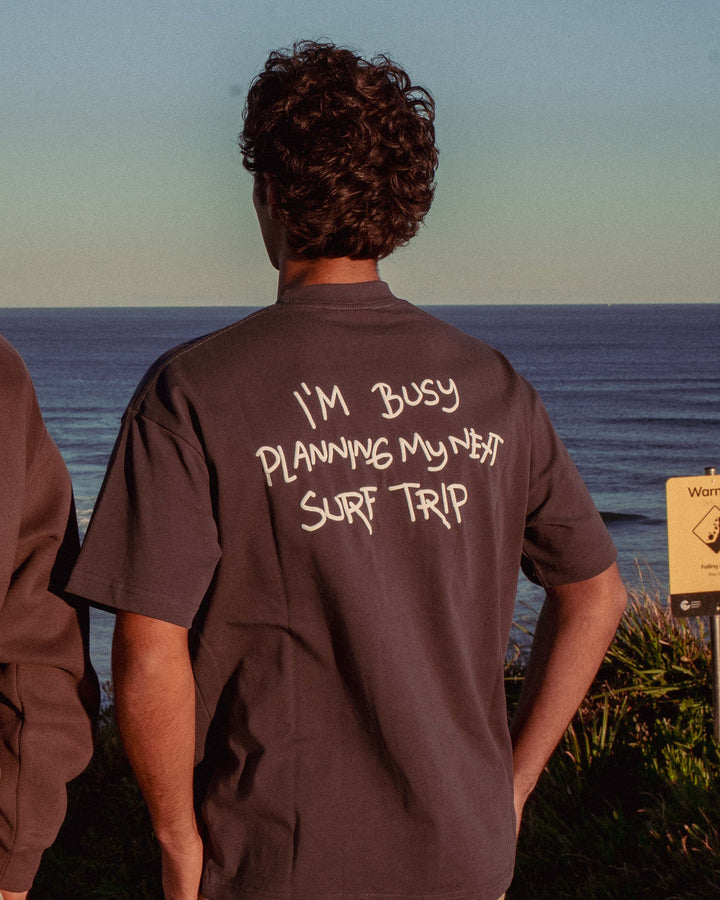 Busy Planning Surf Trip Tee